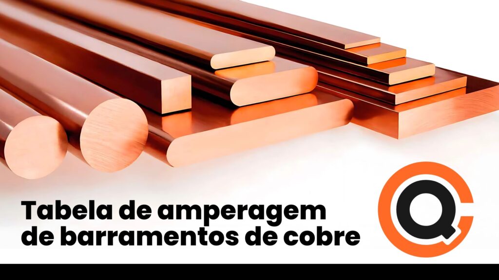 Dimensionamento de Barramentos de Cobre: Guia Completo com a Tabela de Amperagem Qualy Copper